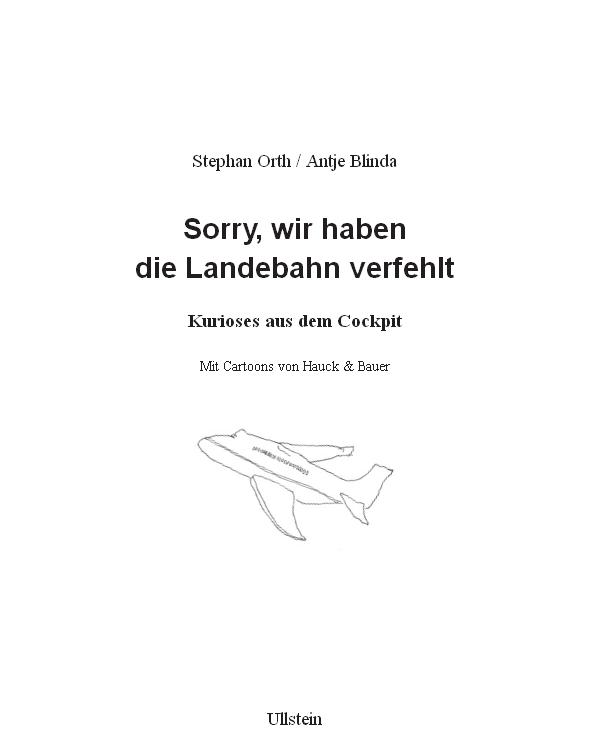 Sorry, wir haben die Landebahn verfehlt