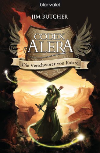 Codex Alera: Die Verschwörer von Kalare